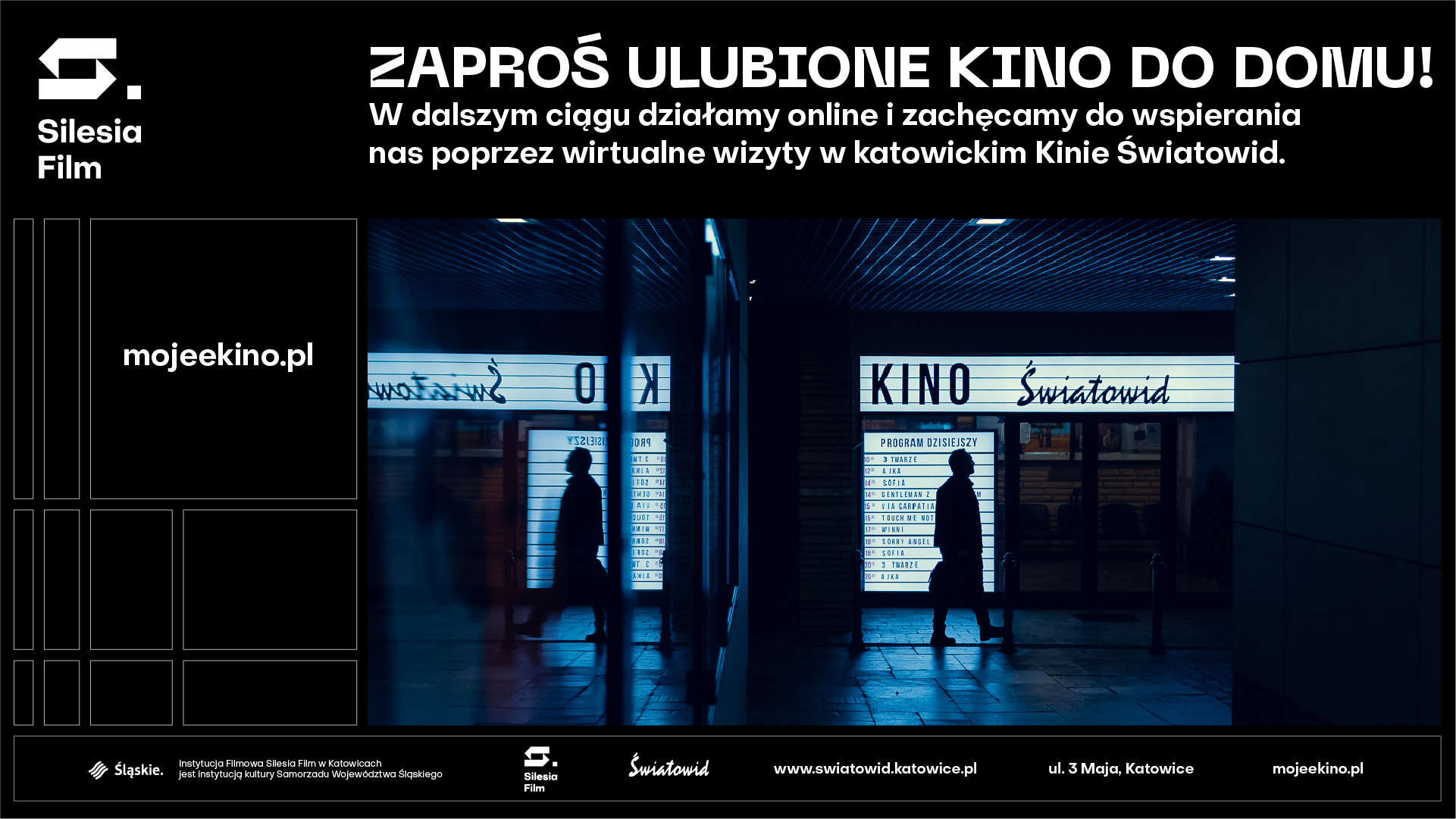 Plansza informująca o platformie mojeekino.pl. U góry napis: "Zaproś ulubione kino do domu!
